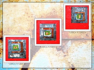 1,00Cm X 1,00Cm
1,00Cm X 1,00Cm
1,00Cm X 1,00Cm
 