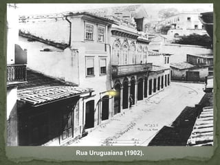 Rua Uruguaiana (1902).
 