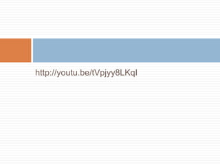 http://youtu.be/tVpjyy8LKqI
 