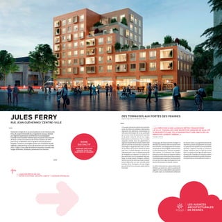 LES AUDACES
ARCHITECTURALES
DE RENNESRENNES 2030
LA VILLE À VOTRE IDÉE
Implanté à l'angle de la rue Jean Guéhenno et de l'avenue Jules
Ferry, le projet d'immeuble de 40 logements sociaux réalisés
par l'agence Explorations architecture va accompagner
l'arrivée d'une nouvelle mobilité dans le quartier de la faculté
de Droit. Construit au-dessus de la future station de métro
Jules Ferry, ce bâtiment tout en gradins articule plusieurs
échelles. La toiture, envisagée comme une cinquième façade
végétale, redescend par un jeu de terrasses vers une nouvelle
place. .Celle-ci, futur pôle de vitalité du quartier connaîtra des
usages différents ; étudiants, promeneurs et riverains.
SIGNE
DISTINCTIF
MODELER UNE PLACE
URBAINE POUR LES
HABITANTS ET USAGERS
«Ceprojetaétépensécommeunetransition
entre l'architecture publique relativement
imposante des bâtiments universitaires et
celle plus domestique de la rue, ponctuée
par un tissu mixte de maisons de caractère
et de petits collectifs, décrit Yves Pagès,
Explorations architecture. C'est un projet
singulier comme nous les apprécions à
l'agence,dupointdevueurbaincommemais
aussidupointdevuetechnique.Leprojetde
sept étages à l'angle des deux axes, va s'éle-
ver au-dessus de la future station de métro
Jules Ferry. Il fallait fabriquer une sorte de
« bâtimentpont»avecunsystèmeparticulier
de fondations en réponse à ce sous-sol un
peu particulier tout en proposant des par-
kings. Le projet devait s'éloigner suffisam-
mentdutunneldumétropourquelastation
puisse déboucher sur une nouvelle place
publique. Ainsi l'émergence de sept étages
permetd'inscrireunnouveaurepèredansle
front bâti.
JULES FERRY
RUE JEAN GUÉHENNO/ CENTRE-VILLE
DES TERRASSES AUX PORTES DES PRAIRIES
Agence Explorations architecture, Paris
ċċ LIVRAISON PRÉVUE EN 2021.
ċċ MAÎTRE D'OUVRAGE : ARCHIPEL HABITAT / LEGENDRE IMMOBILIER	
« LA CRÉATION D'UNE LIGNE DE MÉTRO TRANSFORME
LA VILLE. TRAVAILLER UNE INSERTION URBAINE DE QUALITÉ
À PROXIMITÉ D'UNE TELLE INFRASTRUCTURE PARTICIPE AU
RENOUVELLEMENT URBAIN. »
Yves Pagès, architecte
Un paysage de toiture permet d’intégrer le
bâtidanscecontexteurbainentensionentre
deuxéchelles.Unetopographiedeterrasses,
soitprivativessoitpartagées,redescendvers
la place publique pour retrouver le gabarit
des maisons. Le traitement des façades
alternelacouleurdoucedelapierrecalcaire
etcelleplusocredelabrique,deuxcouleurs
dominantesdanslequartier.Lesmenuiseries
et la serrurerie en laque doré apportent une
touche domestique à la façade urbaine.
Uneffetrenforcéparlescadressaillantsdes
fenêtres qui donne du relief. Le système de
loggia en creux a été préféré à des balcons
en saillie. Dans un contexte de raréfaction
du foncier urbain, ce programme permet de
répondreaubesoindelogementsocialavec
uncadredeviedequalitéetuneaccessibilité
optimale. L'agence travaille sur plusieurs
projets similaires dans le cadre du Grand
Paris.Lacréationd'unelignedemétrotrans-
formelaville.Travailleruneinsertionurbaine
dequalitéàproximitéd'unetelleinfrastruc-
ture participe au renouvellement urbain. »
 