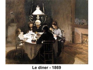 Le diner - 1869
 