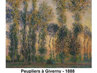 Peupliers à Giverny - 1888
 