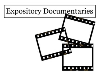 Expository Documentaries 