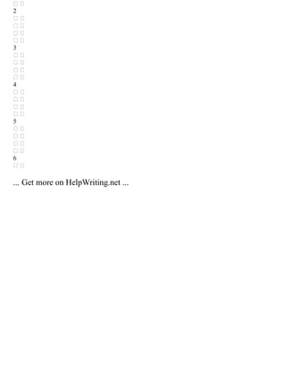 2
 
 
 
 
3
 
 
 
 
4
 
 
 
 
5
 
 
 
 
6
 
... Get more on HelpWriting.net ...
 