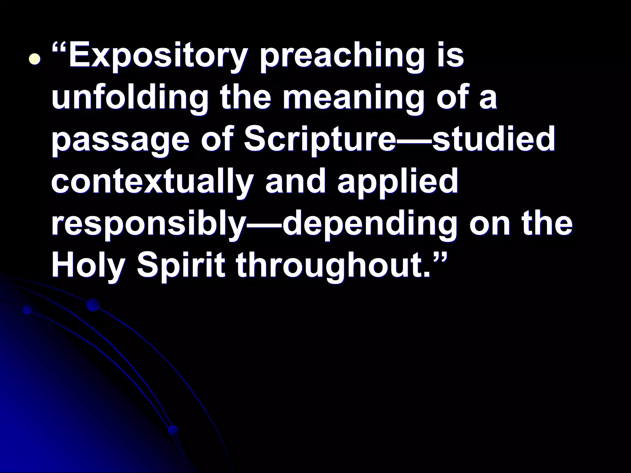 Expository Preaching, Lecture 3 (How, Part 2)
