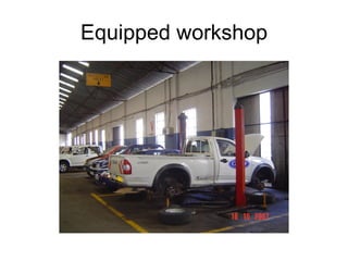 Equipped workshop 