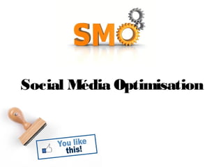 Social Média Optimisation
 