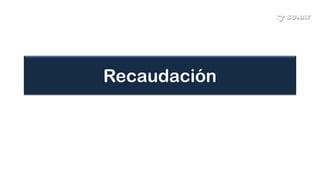 Recaudación
 
