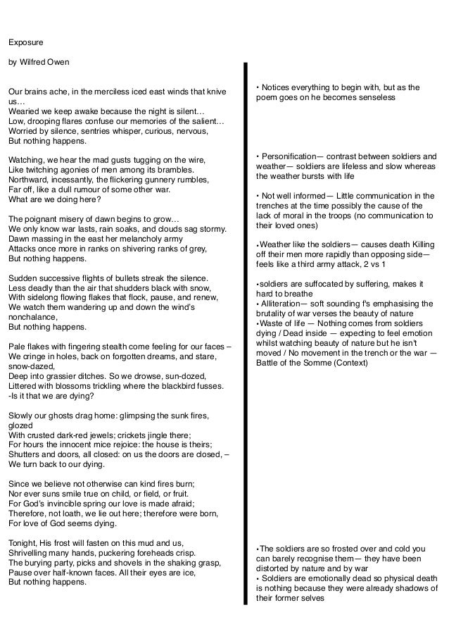 exposure in wilfred owen s poem exposure Exposure in wilfred owen's poem 'exposure' what techniques does he use to convey his hatred towards war explain in detail all of the techniques he uses to do this. exposure in wilfred owen s poem exposure Exposure in wilfred owen's poem 'exposure' what techniques does he use to convey his hatred towards war explain in detail all of the techniques he uses to do this.