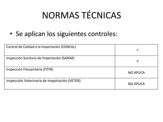 REGULACIONES, RESTRICCIONES Y REQUERIMIENTOS ESPECIALES