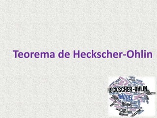 Teorema de Heckscher-Ohlin
 