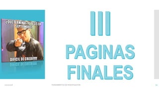 02/11/2016 FUNDAMENTOS DE INVESTIGACION 12
 