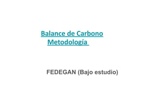 CO2e retenido en los árboles de las áreas bajo pastoreo
Información Requerida
Resultados
Parcela
Latitud Nort
CO2e retenido en los árboles de las áreas bajo pastoreo
Información Requerida
Resultados
Parcela
Latitud Nort
Longitud Oeste
Arboles dentro de parcel
DAP Promedio
Altura Promedio
Área que Representa
Carbono/árbol Promedio
CO2/árbol Promedio
https://docs.google.com/spreadsheets/d/1fOkFdkxBFyzc4xxA_AWEPvydG74PZagy/edit?gid=343420859#gid
=343420859Densidad Arboles
Balance de CarbonoCarbono en árboles
Metodología Arboles en área que representa
la parcela
Carbono almacenado en área que representa la parcela
Identificación
Grados decimales
Cantidad
m
m
Información Requerida
Resultados
Parcela
Latitud Nort
Longitud Oeste
Arboles dentro de parcel
DAP Promedio
Altura Promedio
Área que Representa
Carbono/árbol Promedio
CO2/árbol Promedio
Densidad Arboles
Carbono en árboles
Arboles en área que representa la parcela
Carbono almacenado en área que representa la parcela
Identificación
Grados decimales
Cantidad
m
m
Ha
Ton
Ton
Árboles/Ha
Ton CO2e/Ha
Ha
Ton CO2e
1
5
0,28
5,0
20
0,69
2,54
50
127,11
1000
2542
2
0
0,00
0,0
0
FEDEGAN (Bajo estudio)
 