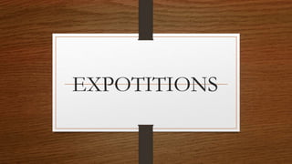 EXPOTITIONS
 