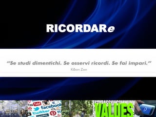 RICORDARe
 