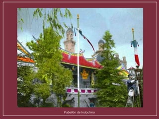 Pabellón de Indochina 
 