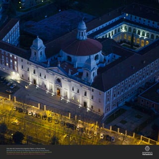 Vista aérea del Convento de los Agustinos Filipinos y el Museo Oriental
Aerial view of the Convent of the Agustinos Filipinos and the Oriental Museum
Vue aérienne du Couvent des Augustins, Église des philippines et le Musée Oriental
Vista aerea del Convento degli Agustinos Filipinos e il Museo Orientale
 