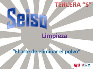 PRIMERA “S”SeiriSeparar“El arte de colocar fuera cosas sin uso”