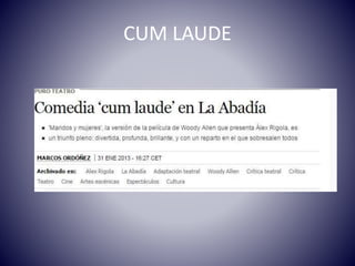 CUM LAUDE
 