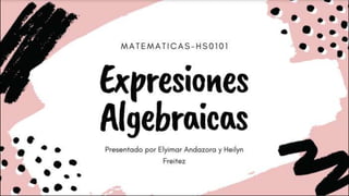 Expresiones algebraicas Produccion escrita