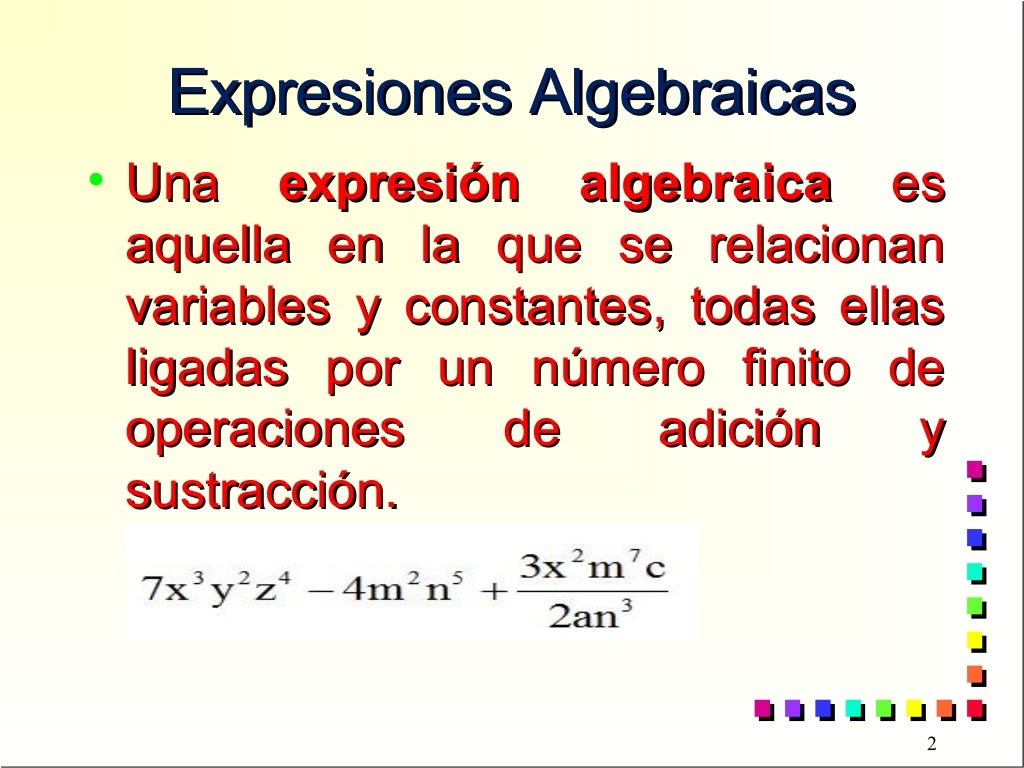 Expresiones algebraicas