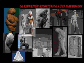 Expresion esculturica