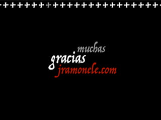 jramonele.com
++++++++++++++++++++++++
gracias
muchas
 