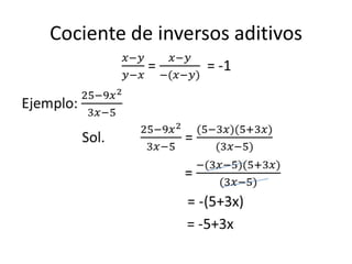 Cociente de inversos aditivos
 