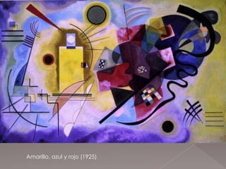 Amarillo, azul y rojo (1925)
 