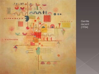 Gentle
ascent
(1934)
 