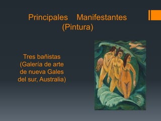 Tres bañistas
(Galería de arte
de nueva Gales
del sur, Australia)
 