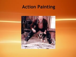 Action Painting 