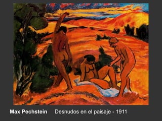 Max Pechstein Desnudos en el paisaje - 1911
 