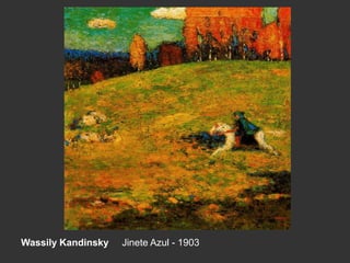 Wassily Kandinsky Jinete Azul - 1903
 