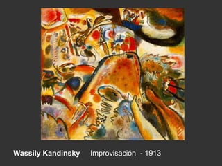 Wassily Kandinsky Improvisación - 1913
 