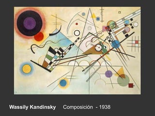 Wassily Kandinsky Composición - 1938
 