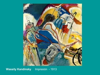 Wassily Kandinsky  Impresión  - 1913 