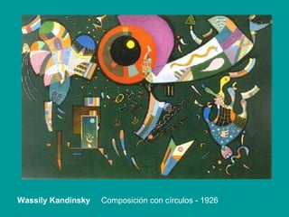 Wassily Kandinsky  Composición con círculos - 1926 