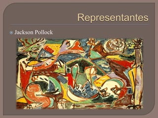    Jackson Pollock
 