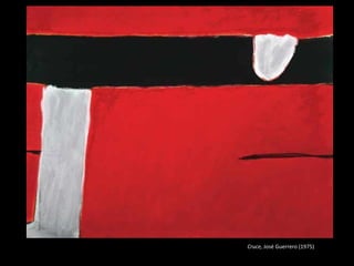 Cruce, José Guerrero (1975)

 