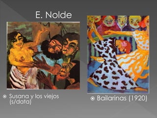  Susana y los viejos 
(s/data) 
 Bailarinas (1920) 
 