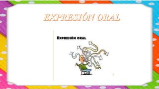 Expresion oral