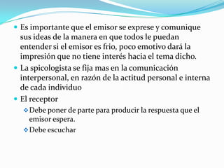 Debe conocer el contenido que pretende comunicar