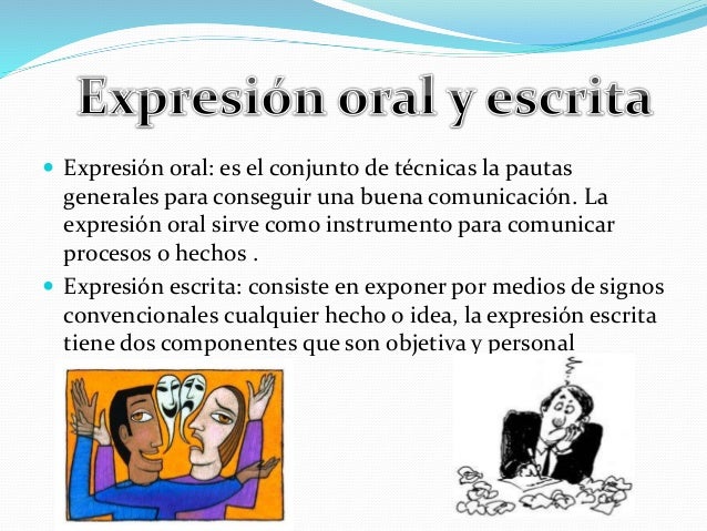 Expresion oral y escrita