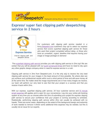 Express super-fast-clipping-paths-deepetching-service-in-2-hours
