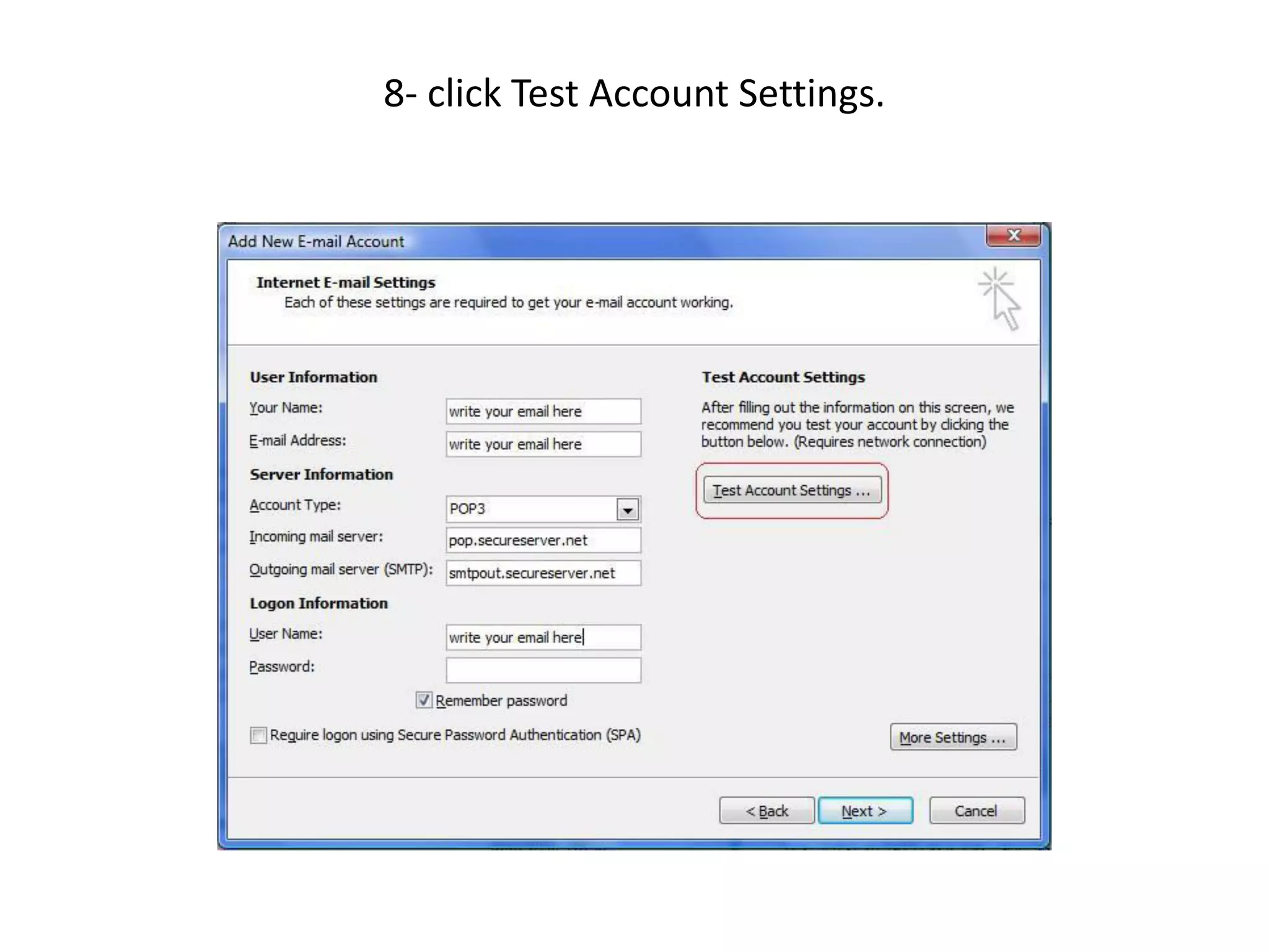 8- click Test Account Settings.