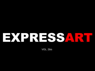 EXPRESS ART VOL. 2bis 
