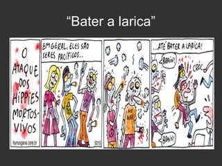 “Bater a larica”

 