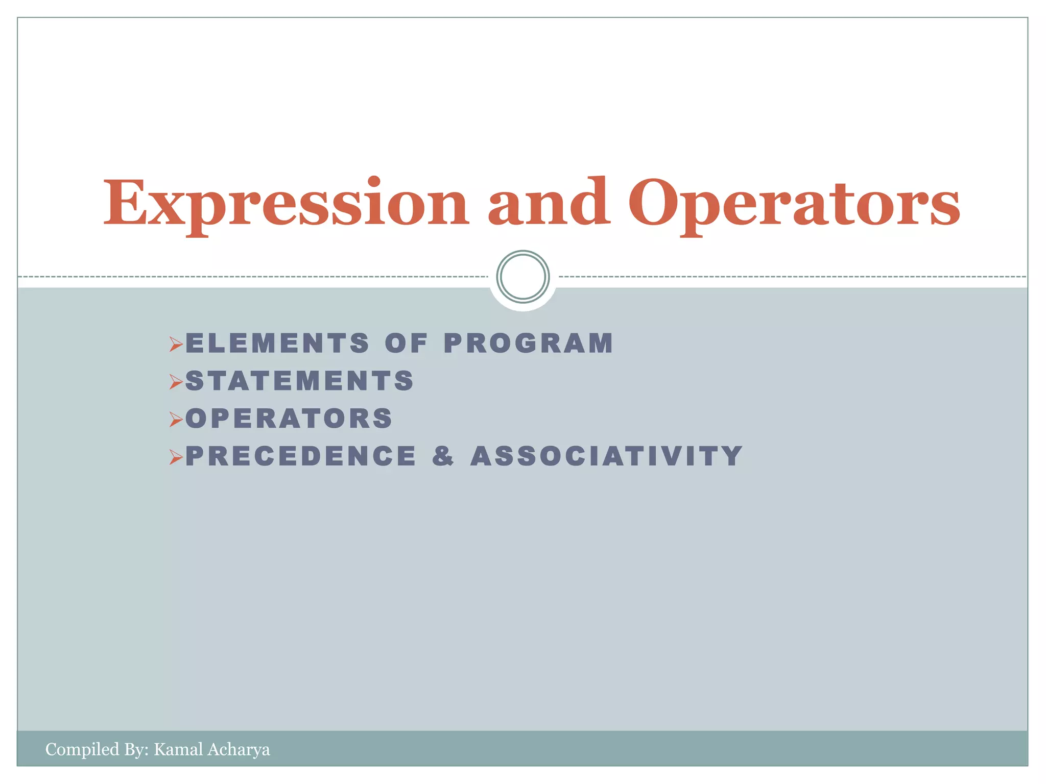 Expression and Operartor In C Programming | PPTX