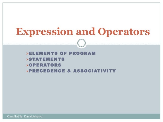 Expression And Operartor In C Programming Expression And Operartor In C Programming